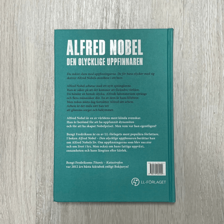 Alfred Nobel: den olycklige uppfinnaren - Bengt Fredrikson, po szwedzku, lättläst