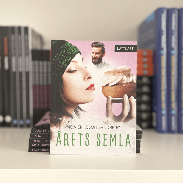 Årets semla - Moa Eriksson Sandberg, lättläst po szwedzku