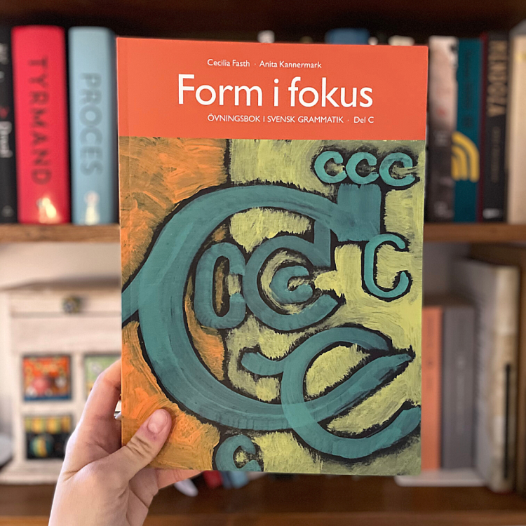 Form i fokus C, ćwiczenia ze szwedzkiej gramatyki, poziom zaawansowany