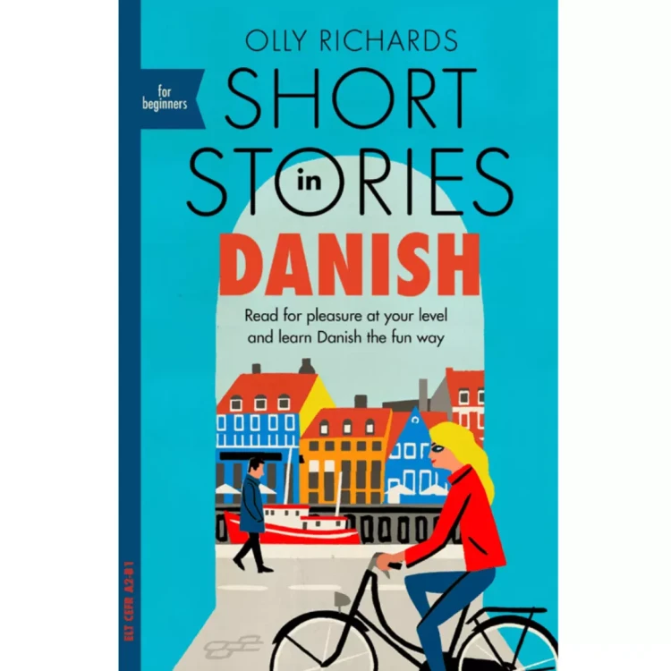 "Short Stories in danish for beginners" - Olly Richards książka po duńsku