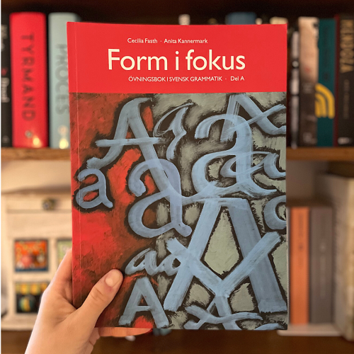 Form i fokus A, ćwiczenia ze szwedzkiej gramatyki dla początkujących
