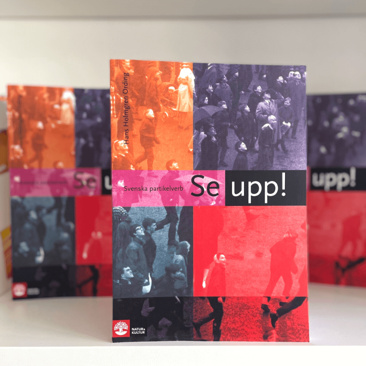 Se upp! Svenska partikelverb Lärobok - Hans Holmgren Ording, czyli wszystko o szwedzkim partikelverb