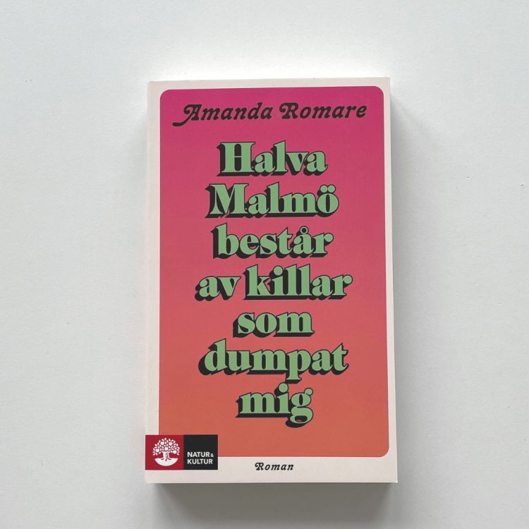 Halva Malmö består av killar som dumpat mig - Amanda Romare po szwedzku