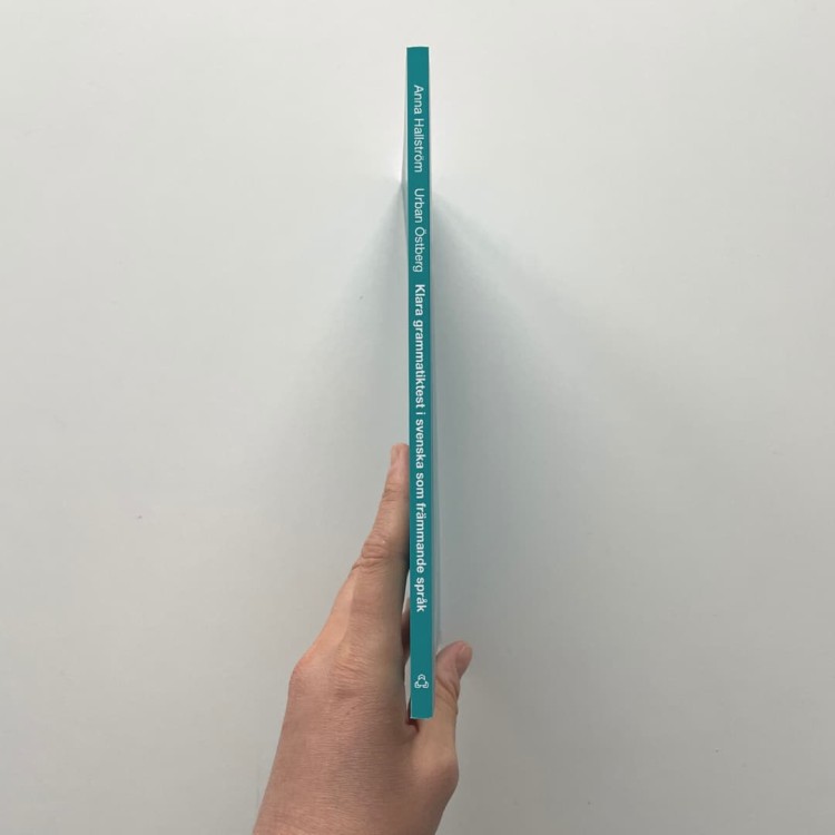 "Klara grammatiktest i svenska som främmande språk" - Anna Hallström, Urban Östberg  czyli szwedzka gramatyka