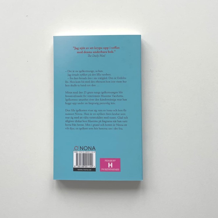25 gram lycka: En sann berättelse om den lilla igelkotten som gav en man - M. Vacchetta, A. Tomaselli po szwedzku 4