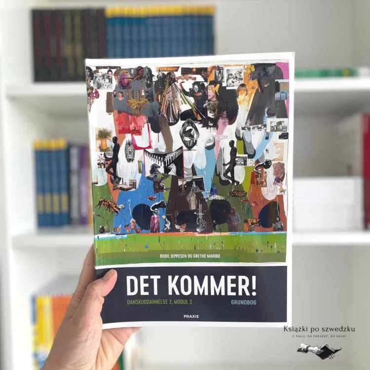 Det kommer! Dansk som andetsprog, Grundbog - Bodil Jeppesen, Grethe Maribo do nauki duńskiego 2