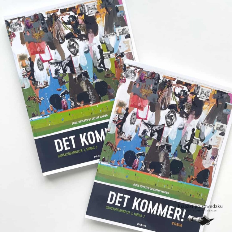 Det kommer! Dansk som andetsprog, Øvebog - Bodil Jeppesen, Grethe Maribo do nauki duńskiego 7
