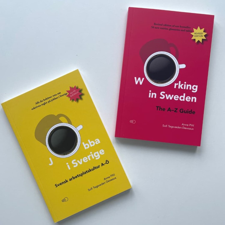 "Jobba i Sverige: Svensk arbetsplatskultur A–Ö" - Anne Pihl, Sofi Tegsveden Deveaux praca w Szwecji 7