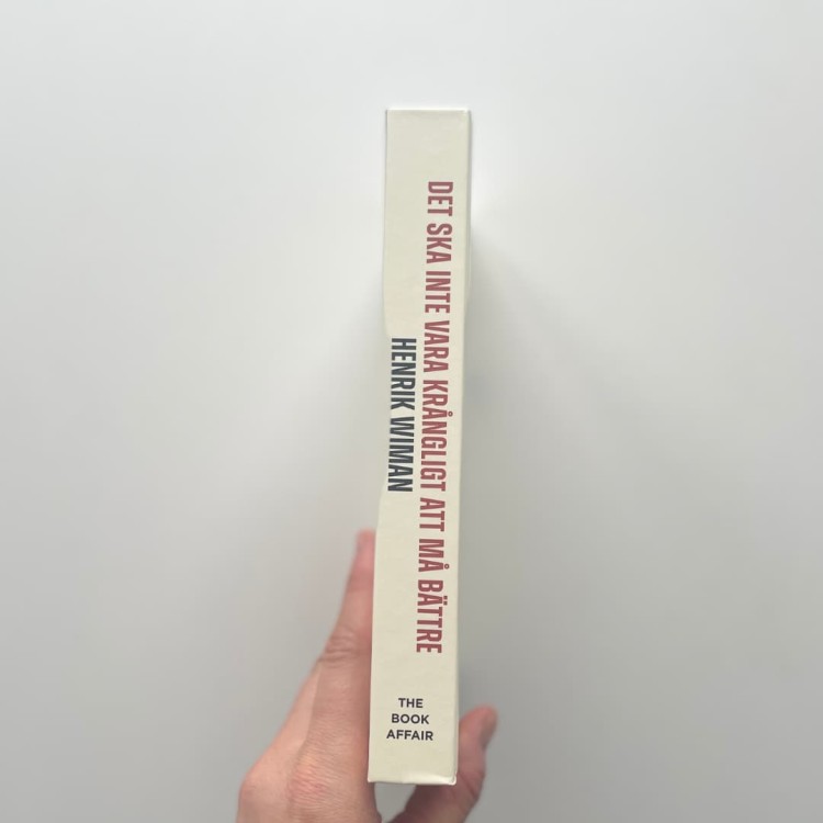 "Det ska inte vara krångligt att må bättre: handbok för tuffa dagar och ett lyckligare liv" - Henrik Wiman po szwedzku 3