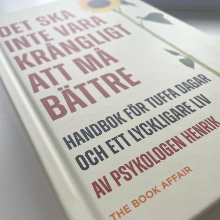 "Det ska inte vara krångligt att må bättre: handbok för tuffa dagar och ett lyckligare liv" - Henrik Wiman po szwedzku 6