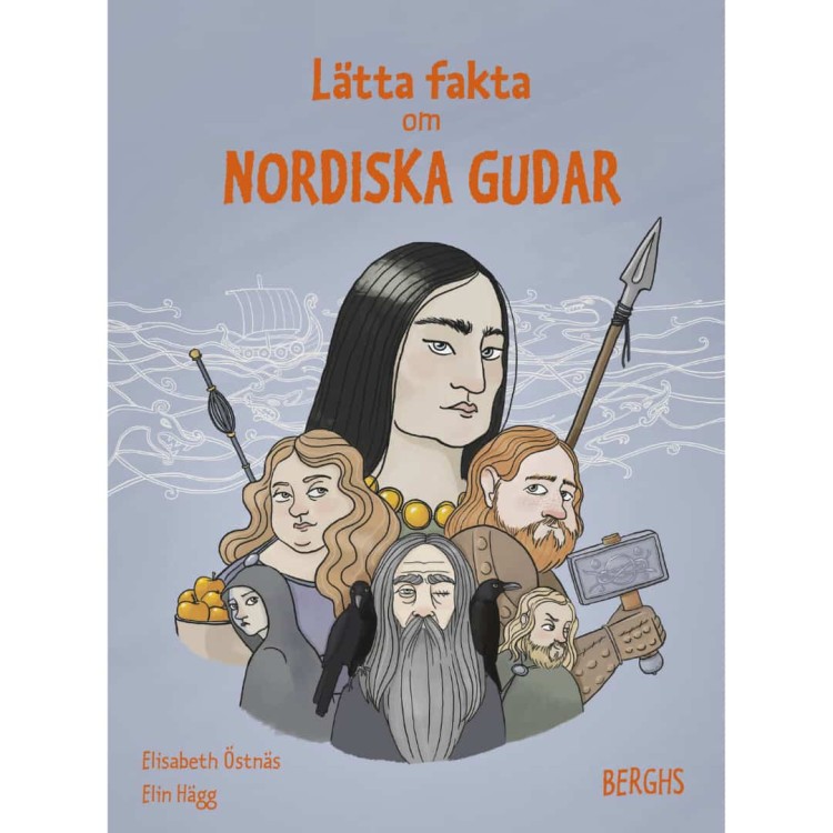 "Lätta fakta om nordiska gudar" - Elisabeth Östnäs  1
