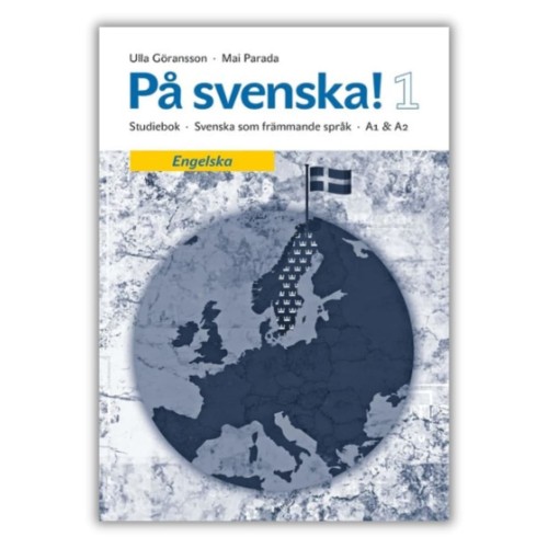 På svenska! 1, Studiebok do nauki szwedzkiej wymowy i gramatyki dla początkujących