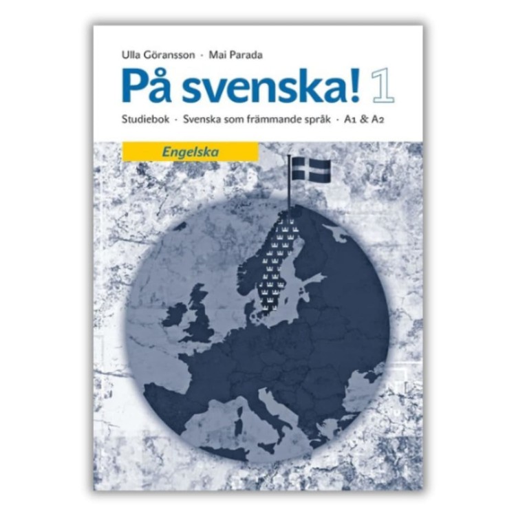På svenska! 1, Studiebok do nauki szwedzkiej wymowy i gramatyki dla początkujących