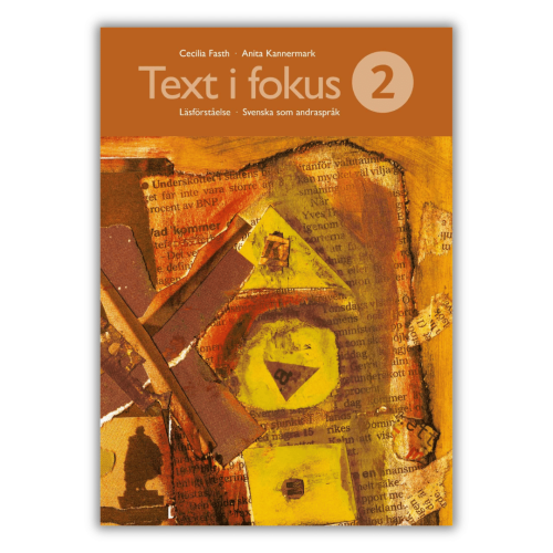 Text i fokus 2 - zeszyt ćwiczeń do nauki czytania ze zrozumieniem w języku szwedzkim na poziomie B1- C1
