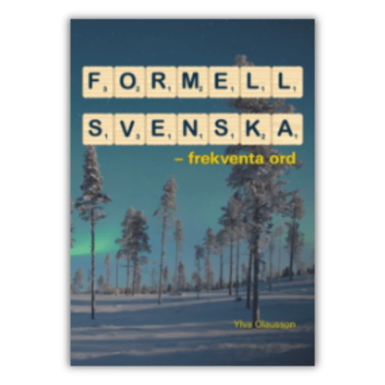 Formell svenska - książka z ćwiczeniami do nauki formalnego oraz bardziej wyszukanego słownictwa w języku szwedzkim