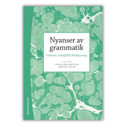 Nyanser av grammatik, Pogłębione omówienie gramatyki języka szwedzkiego w 18 rozdziałach. Książka akademicka dla studentów, nauczycieli i pasjonatów języka.