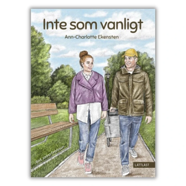 Inte som vanligt"(lättläst) - Ann-Charlotte Ekensten - książka po szwedzku w uproszczonym języku dla początkujących, poziom lättläst 1, A2, przednia okładka