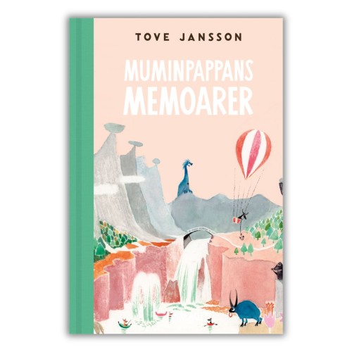 "Muminpappans memoarer" Tove Jansson, czyli "Pamiętniki Tatusia Muminka" w oryginale, po szwedzku, przednia okładka