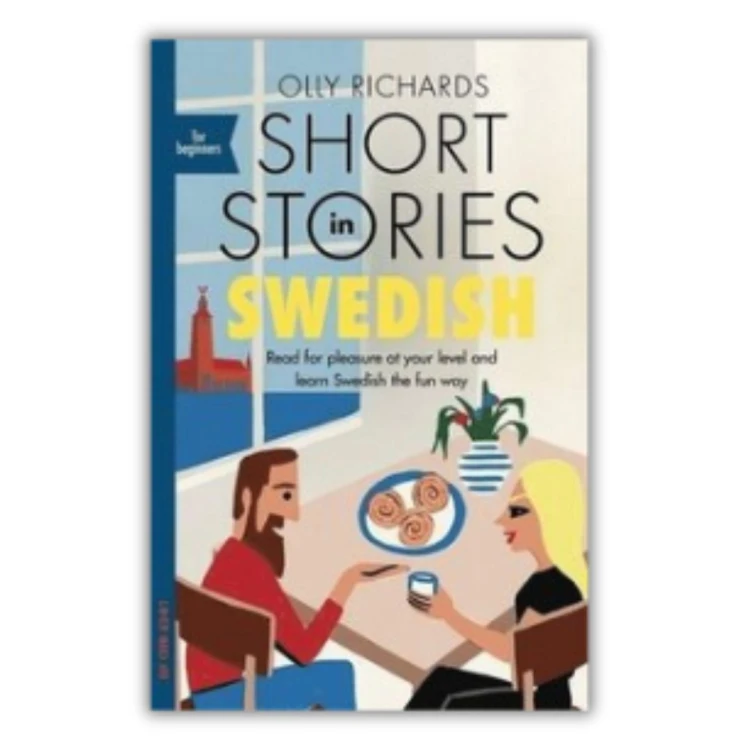 Short Stories in Swedish for Beginners, czyli osiem krótkich opowiadań po szwedzku dla początkujących. Dostępne od ręki w sklepie Książki po szwedzku, przednia okładka