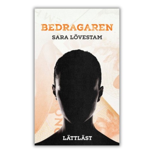 "Bedragaren" - Sara Lövestam kryminał po szwedzku lattlast, uproszczony język szwedzki, poziom B1, przednia okładka