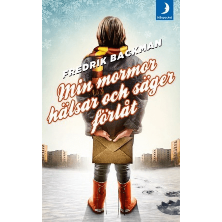 Min mormor hälsar och säger förlåt - Fredrik Backman.png