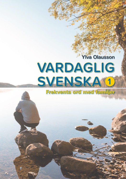 Vardaglig svenska 1 - frekventa ord med familjer - Ylva Olausson.jpg