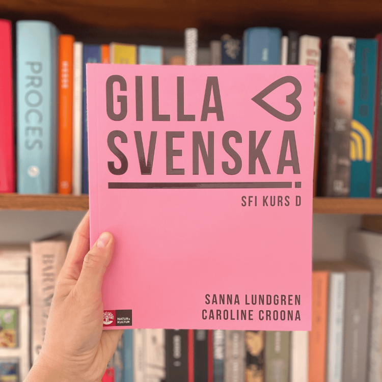 Gilla svenska D - podręcznik do nauki szwedzkiego na poziomie SFI D