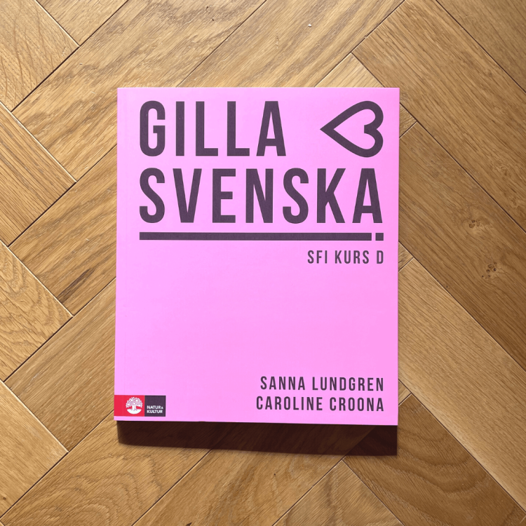 Gilla svenska D - podręcznik do nauki szwedzkiego na poziomie SFI D