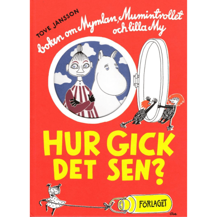 Hur gick det sen? Co było potem? - Tove Jansson