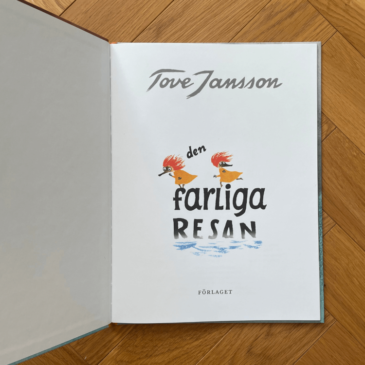 Den farliga resan Niebiezpieczna podróż - Tove Jansson