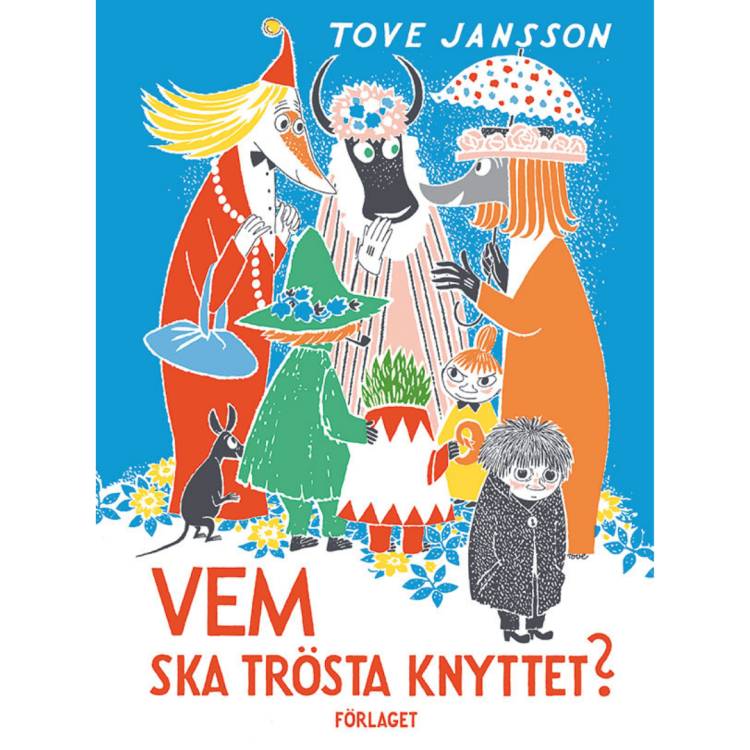 Vem ska trösta Knyttet? Kto pocieszy Maciupka? - Tove Jansson