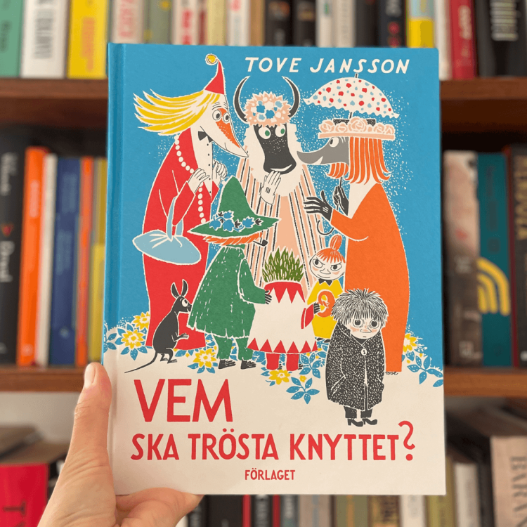 Vem ska trösta Knyttet? Kto pocieszy Maciupka? - Tove Jansson