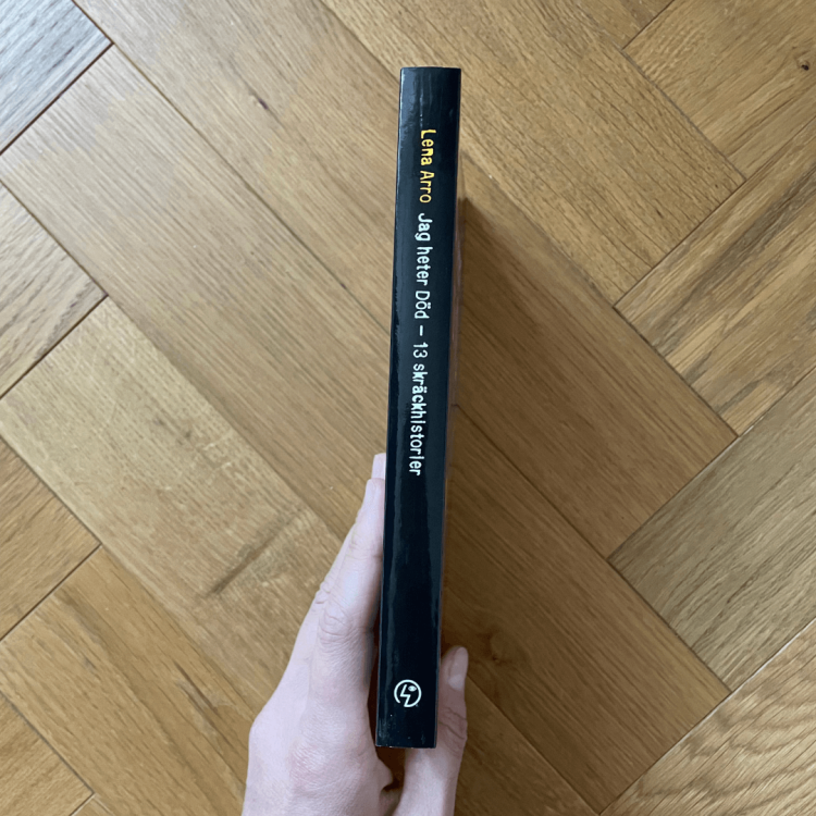 Jag heter Död: 13 skräckhistorier" (lättläst) - Lena Arro po szwedzku