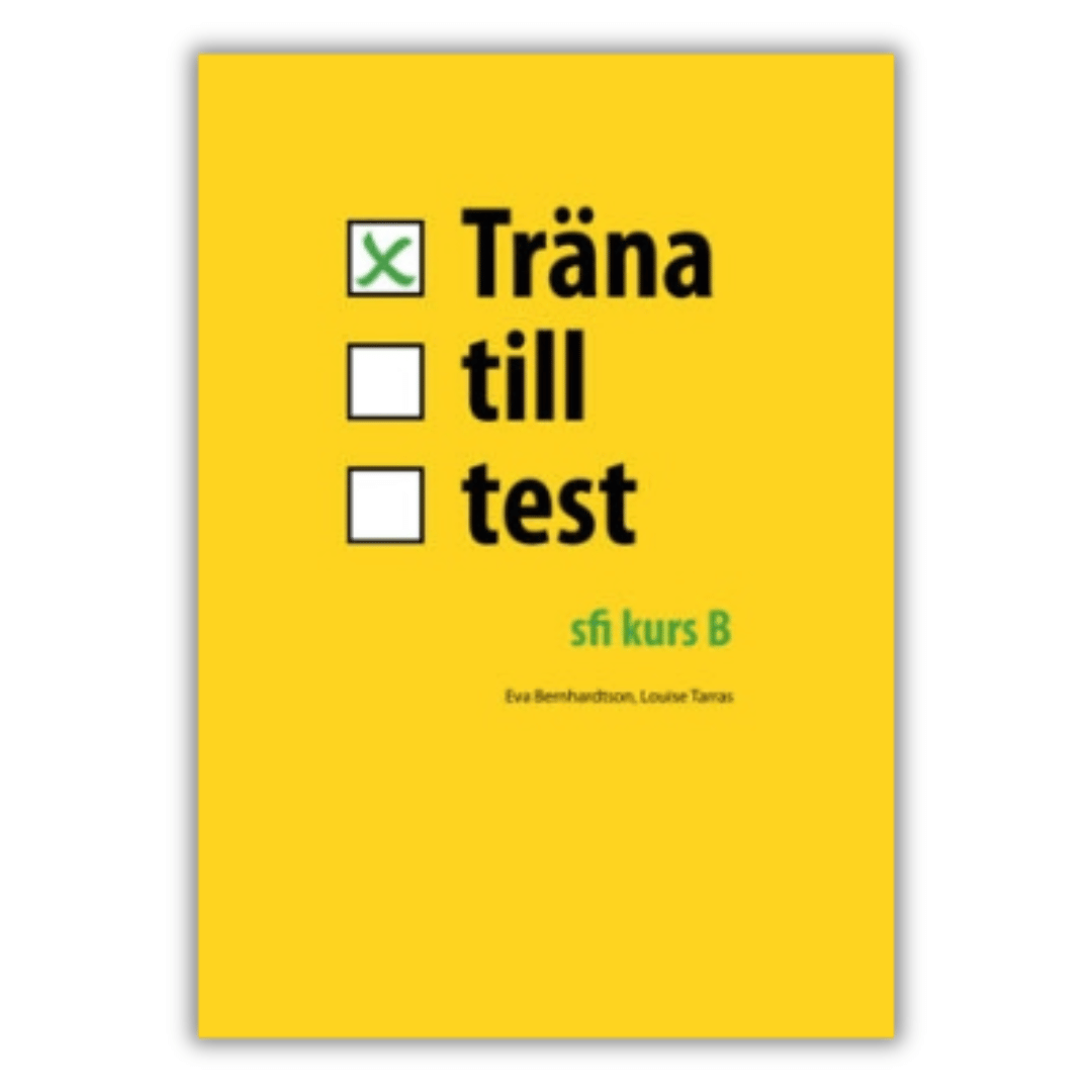 Träna till test - sfi B, test z gramatyki, testy z słuchania w języku szwedzkim, testy pod egzamin SFI na poziomie B