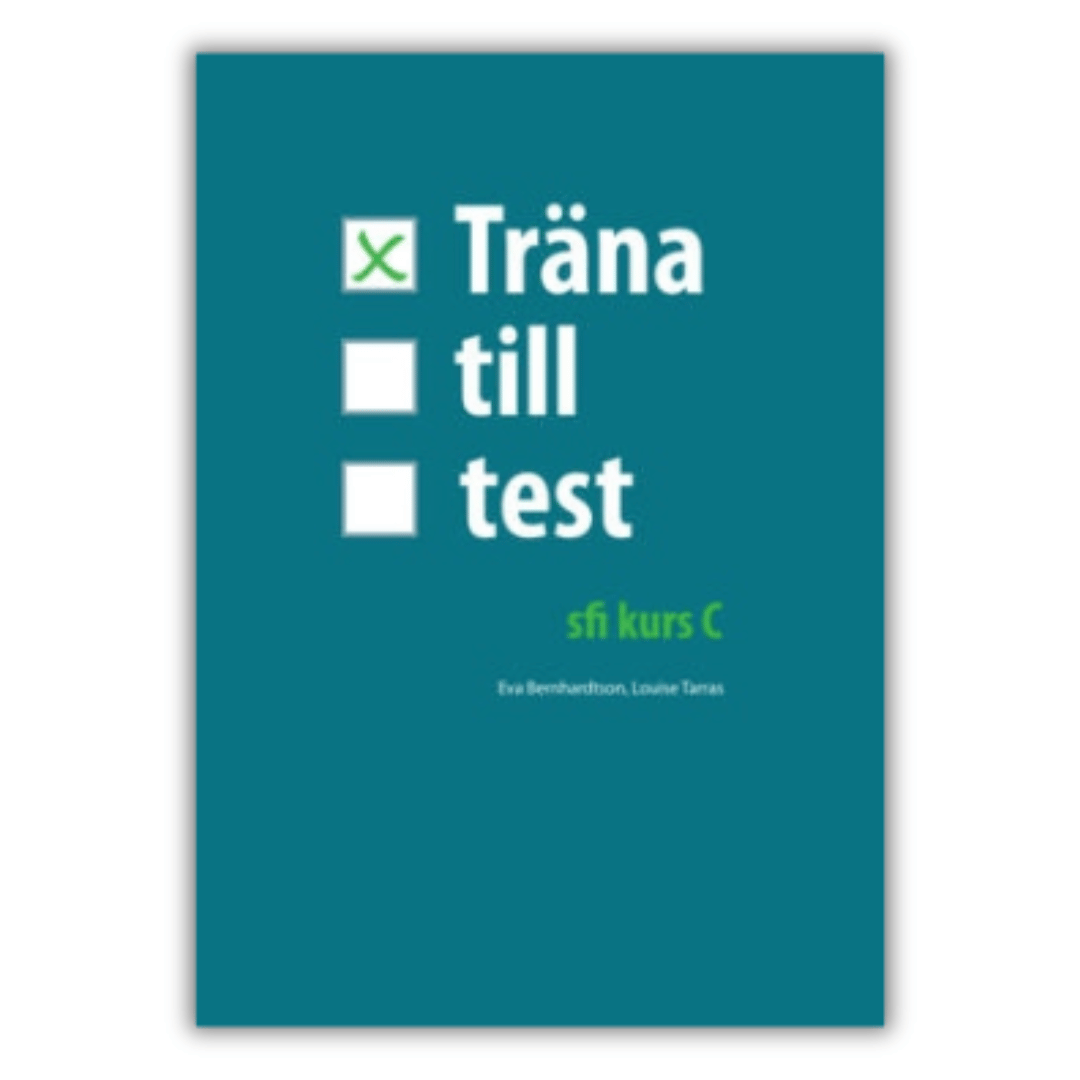 Träna till test - sfi C, test z gramatyki, testy z słuchania w języku szwedzkim, testy pod egzamin SFI na poziomie C