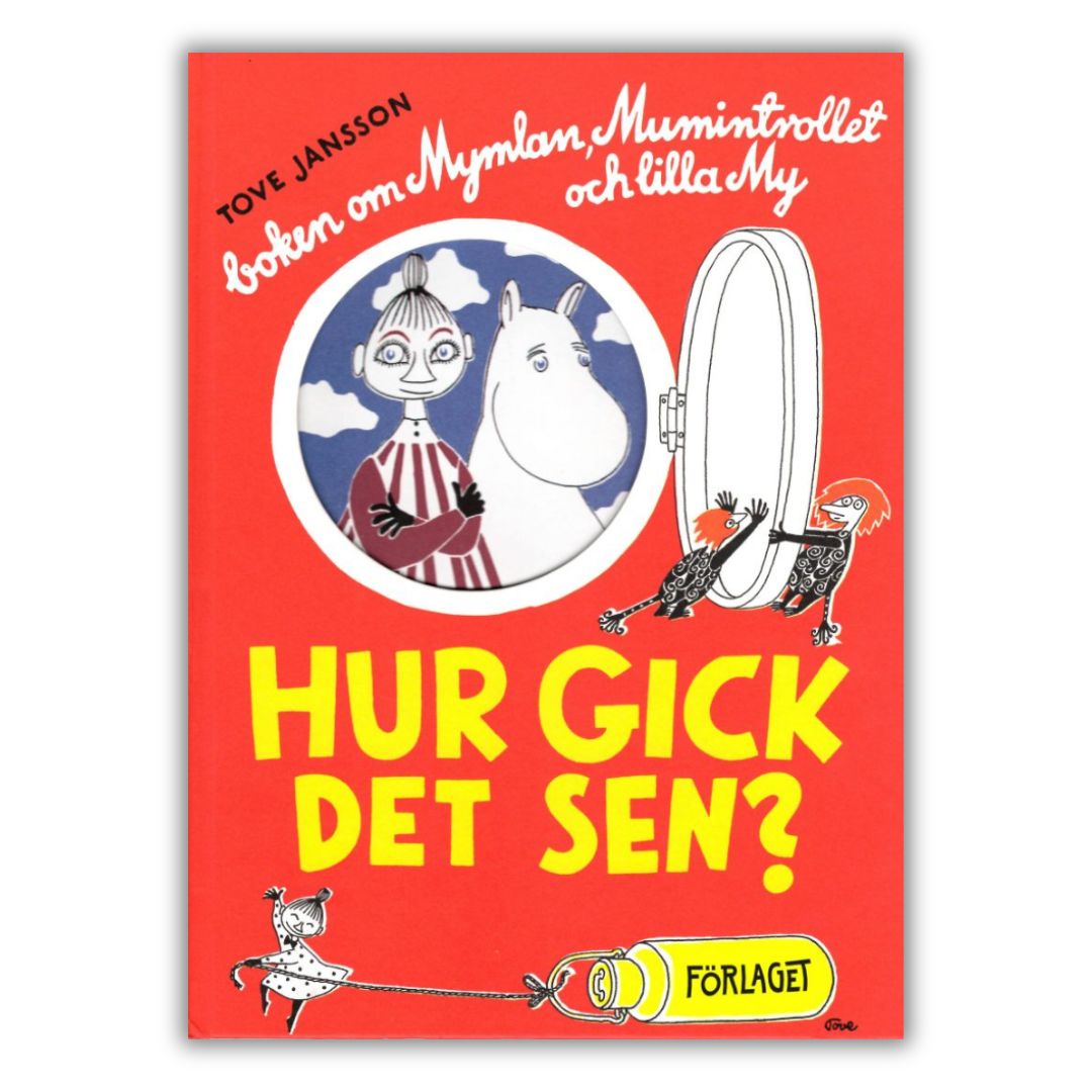 Hur gick det sen? Co było potem? - Tove Jansson, przednia okładka