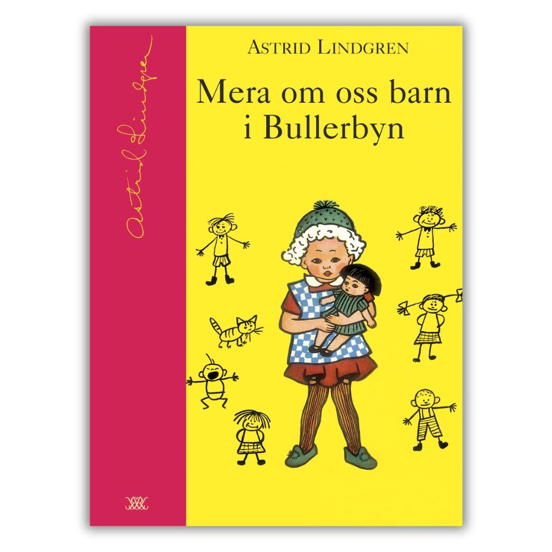mera om oss barn i Bullerbyn Więcej o dzieciach z Bullerbyn w oryginale, po szwedzku, przednia okładka