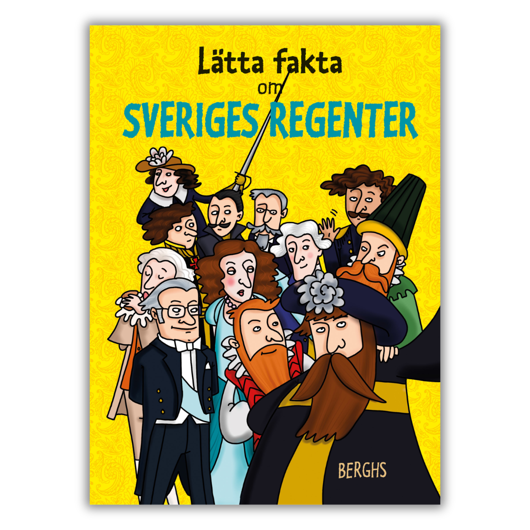 "Lätta fakta om Sveriges regent"  czyli książka o szwedzkich władcach i królach po szwedzku, w uproszczonym języku szwedzkim, przednia okładka