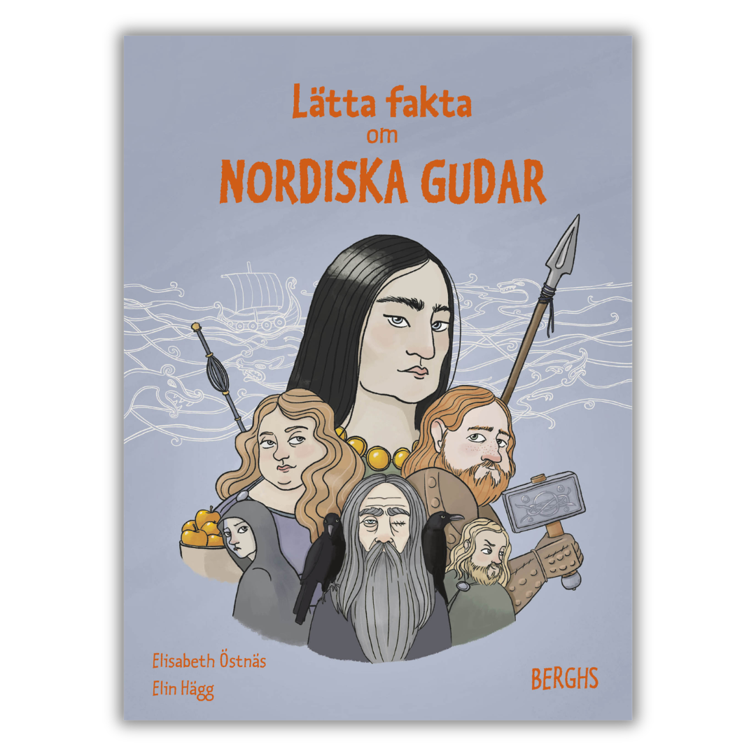 "Lätta fakta om nordiska gudar" - Elisabeth Östnäs dowiedz się: bogowie nordyccy, religia skandynawii, odyn, i wiele innych ciekawych informacji, książka w uproszczonym języku szwedzkim, przednia okładka.